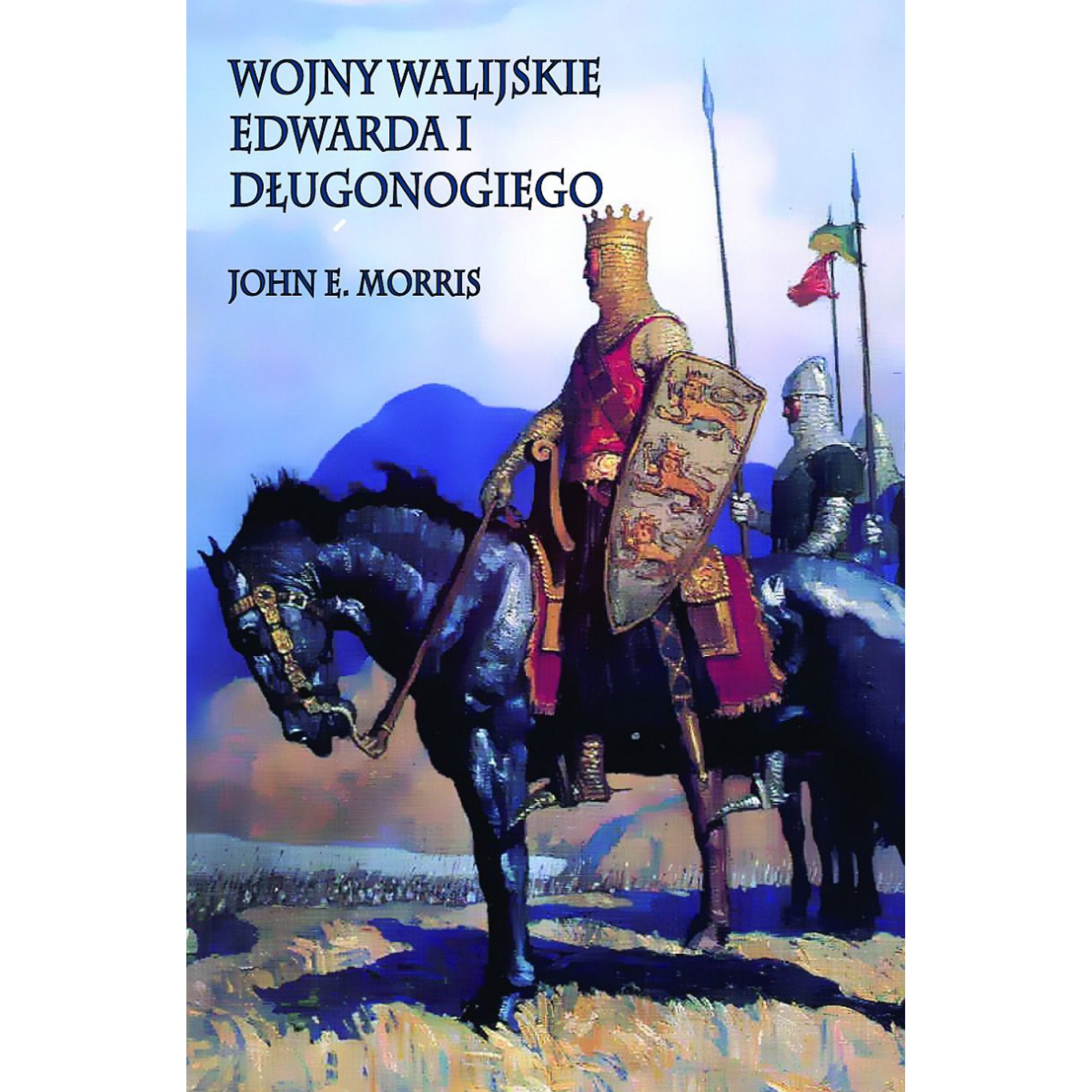 Wojny walijskie Edwarda I Długonogiego
