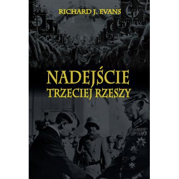 Nadejście Trzeciej Rzeszy - Outlet