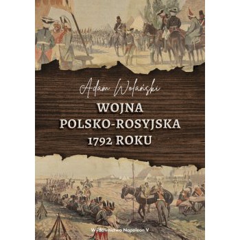 Wojna polsko-rosyjska 1792 roku - Outlet