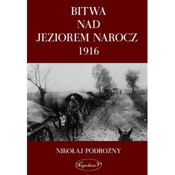 Bitwa nad Jeziorem Narocz 1916