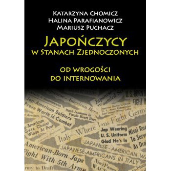 Japończycy w Stanach Zjednoczonych Ameryki: od wrogości do internowania outlet