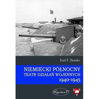 Niemiecki Północny Teatr Działań Wojennych 1940-1945