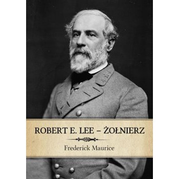 Robert E. Lee – Żołnierz