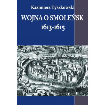 Wojna o Smoleńsk 1613-1615